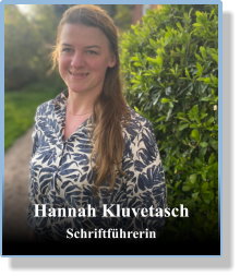 Hannah Kluvetasch Schriftführerin